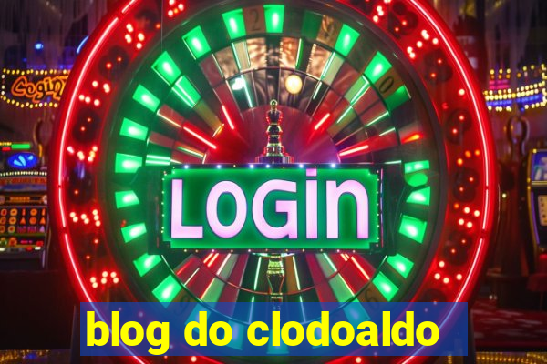 blog do clodoaldo